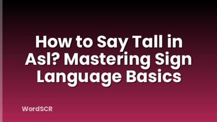 What language does tall mean large?