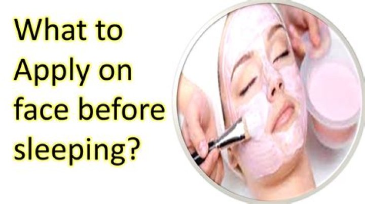 What should apply on face before sleeping for glowing skin?