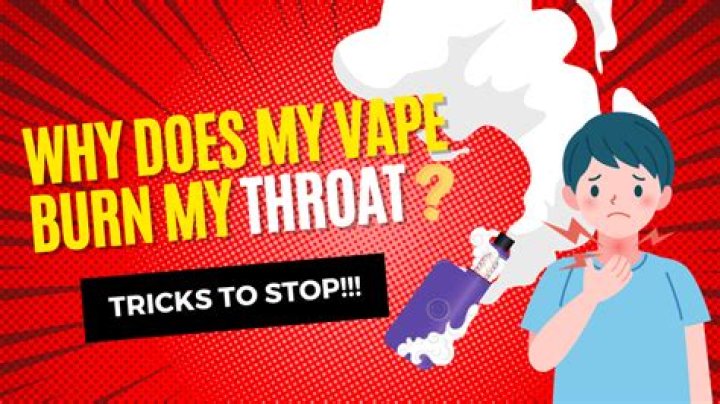 Why do some vape juices burn my throat?